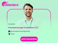 (Senior) Prozessmanager Produktion / Fertigung – International (w/m/d) - Essen