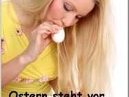 "Oster'-Eier Entleerung gesucht - Kiel