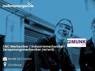 CNC-Mechaniker / Industriemechaniker/ Zerspanungsmechaniker (m/w/d) - Günzburg