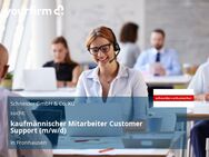 kaufmännischer Mitarbeiter Customer Support (m/w/d) - Fronhausen
