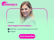 Sales Support (m/w/d) International - Büdingen