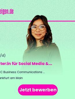 Berater:in (m/w/d) für Social Media & Corporate Communications - Frankfurt (Main)