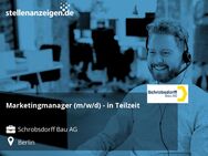 Marketingmanager (m/w/d) - in Teilzeit - Berlin