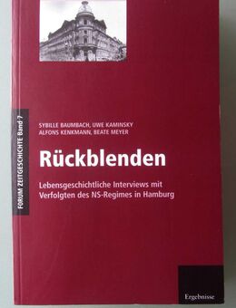Rückblenden – Lebensgeschichtliche Interviews mit Verfolgten des NS-Regimes in Hamburg - Münster