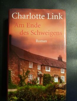Am Ende des Schweigens von Charlotte Link (Gebunden) - Essen