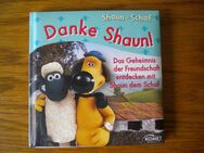 Shaun das Schaf-Danke Shaun,Komet Verlag,2010 - Linnich