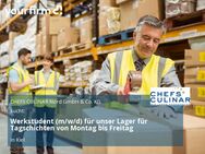 Werkstudent (m/w/d) für unser Lager für Tagschichten von Montag bis Freitag - Kiel