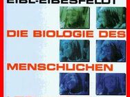 IRENÄUS EIBL - EIBESFELDT - DIE BIOLOGIE DES MENSCHLICHEN VERHALTENS - Köln