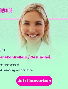 Hygienekontrolleur / Gesundheitsaufseher (m/w/d) - Bad Homburg (Höhe)