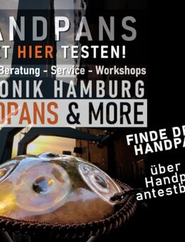 Lass Dich inspirieren! Handpans & More | Beratung | Verkauf | Verleih | Workshops - Hamburg