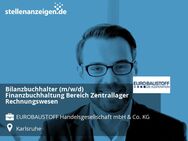 Bilanzbuchhalter (m/w/d) Finanzbuchhaltung Bereich Zentrallager Rechnungswesen - Karlsruhe