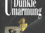 Dunkle Umarmung, V. C. Andrews, gebunden - Sebnitz