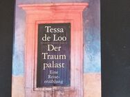 Der Traumpalast Eine Reiseerzählung Loo Tessa, de und Waltraud Hüsmert: (Gebund) - Essen