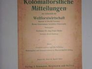 Kolonialforstliche Mitteilungen der Zeitschrift für Weltforstwirtschaft 1941 (III/6) - Groß Gerau