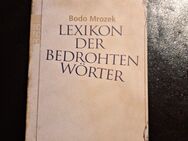 Lexikon der bedrohten Wörter von Mrozek, Bodo (Taschenbuch) - Essen