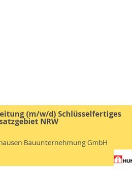 Baustellenleitung (gn*) Schlüsselfertiges Bauen - Einsatzgebiet NRW - Siegen (Universitätsstadt)