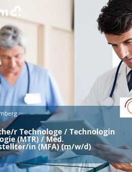 Medizinische/r Technologe / Technologin für Radiologie (MTR) / Med. Fachangestellter/in (MFA) (m/w/d) - Bamberg