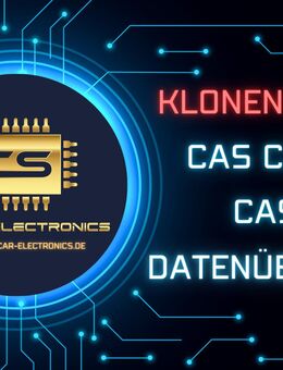 BMW Car Access System (CAS2 CAS3 CAS3+) klonen, Dateiübernahme - Passau