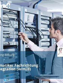 Fachinformatiker Fachrichtung Systemintegration (w/m/d) - Bitburg