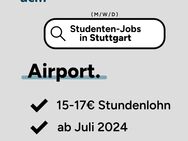 Studenten-Job (m/w/d) am Flughafen Stuttgart - Berlin