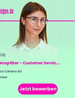 Augenoptiker - Customer Service (all genders) - Wetzlar