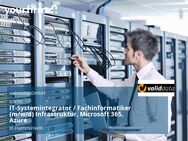 IT-Systemintegrator / Fachinformatiker (m/w/d) Infrastruktur, Microsoft 365, Azure - Hamminkeln