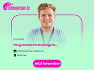 Pflegefachkraft (m/w/d) als pflegerische Palliativfachkraft (m/w/d) - München