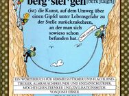 "berg°stei°gen" - Ein Wörterbuch für Himmelsstürmer ... - Frankfurt (Main) Sachsenhausen-Süd
