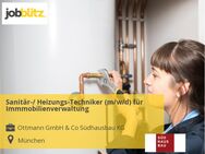 Sanitär-/ Heizungs-Techniker (m/w/d) für Immmobilienverwaltung - München