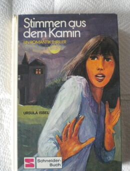 Stimmen aus dem Kamin,Ursula Isbel,Schneider Verlag,1977 - Linnich