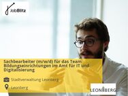 Sachbearbeiter (m/w/d) für das Team Bildungseinrichtungen im Amt für IT und Digitalisierung - Leonberg (Baden-Württemberg)