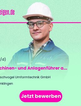 Maschinen- und Anlagenführer automatische Pressen (m/w/d) - Denklingen