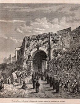 Porta dell Arco , a Volterra., Italien - Toskana , Blatt 19,5cm x 17,5cm , Grafik ,M16 - Görlitz