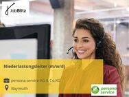 Niederlassungsleiter (m/w/d) - Bayreuth