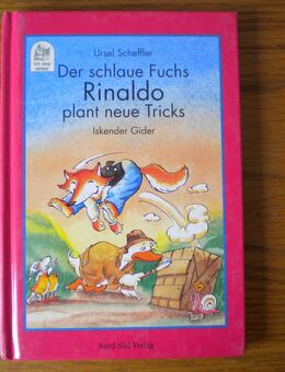 Der schlaue Fuchs Rinaldo plant neue Tricks,Ursel Scheffler,Nord-Süd Verlag,1999 - Linnich