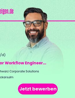 Junior Workflow Engineer (m/w/d) - Neckarsulm