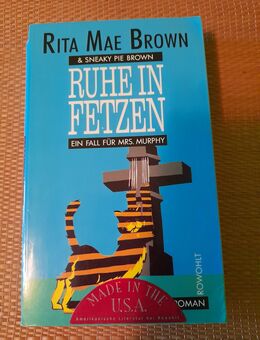 Rita Mae Brown: Ruhe in Fetzen. Band 2 - Nürnberg