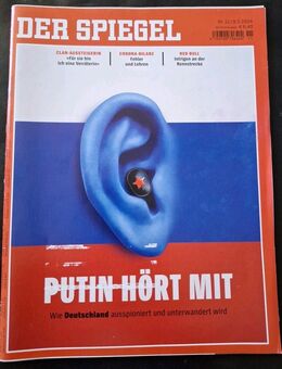 Der Spiegel Nr. 11 vom 09.03.2024 Putin hört mit (Magazin Politik) - Essen