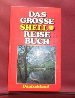 Das grosse Shell Reisebuch Deutschland Gebundenes Buch - Neunkirchen Zentrum