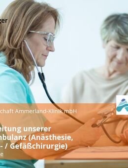 MFA als Leitung unserer Zentralambulanz (Anästhesie, Allgemein- / Gefäßchirurgie) - Westerstede