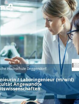 Laboringenieurin / Laboringenieur (m/w/d) an der Fakultät Angewandte Gesundheitswissenschaften - Deggendorf