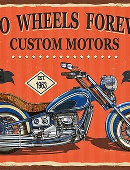 Tolles Blechschild Two Wheels Forever Custom Motors Motorrad Biker - Berlin