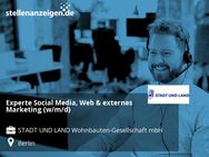 Experte Social Media, Web & externes Marketing (w/m/d) - Berlin