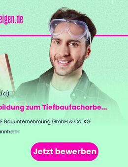 Ausbildung zum Tiefbaufacharbeiter/Straßenbauer (m/w/d) - Beginn 01.09.2026 - Mannheim