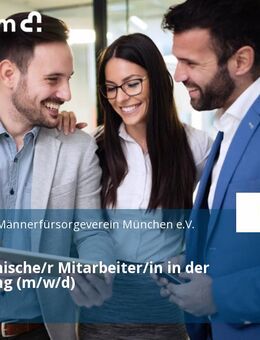 kaufmännische/r Mitarbeiter/in in der Verwaltung (m/w/d) - München