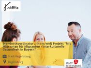 Standortkoordinator /-in (m/w/d) Projekt "Mit Migranten für Migranten - Interkulturelle Gesundheit in Bayern" - Regensburg