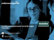 Syndikusrechtsanwalt (m/w/d) Legal Counsel - Nürtingen