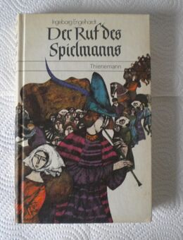 Der Ruf des Spielmanns,Ingeborg Engelhardt,Thienemann Verlag,1977 - Linnich