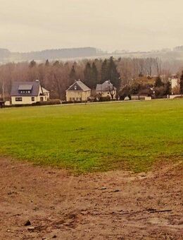 Ruhiger Bauplatz mit Erzgebirgsblick! - Amtsberg