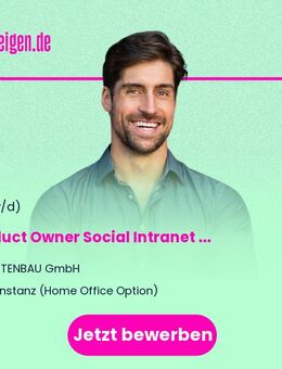 Product Owner Social Intranet (m/w/d) - Konstanz oder remote - Konstanz